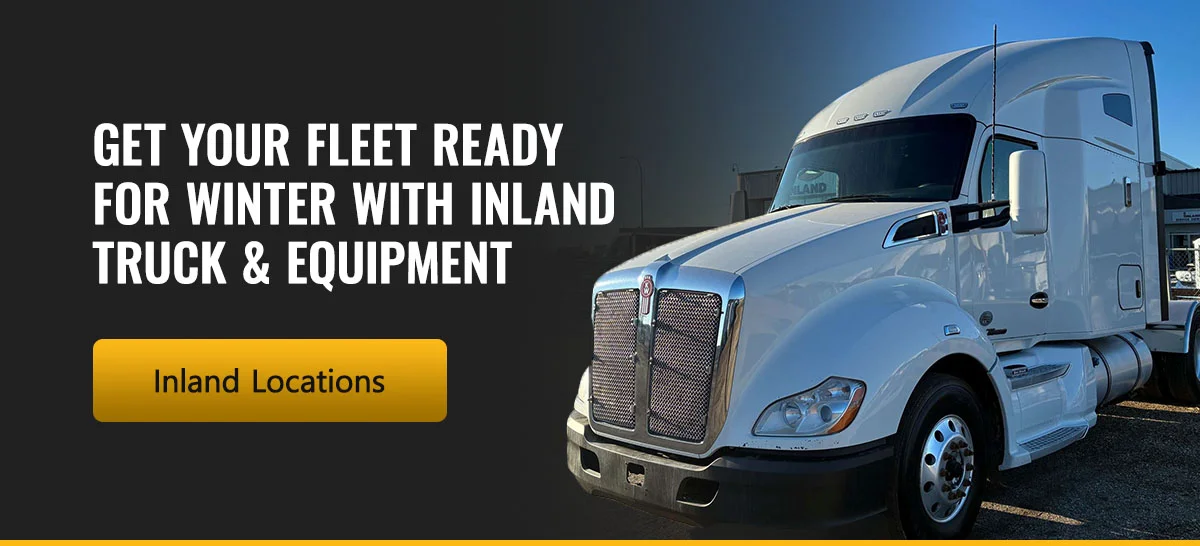Get your fleet ready for winter with Inland Truck & Equipment.