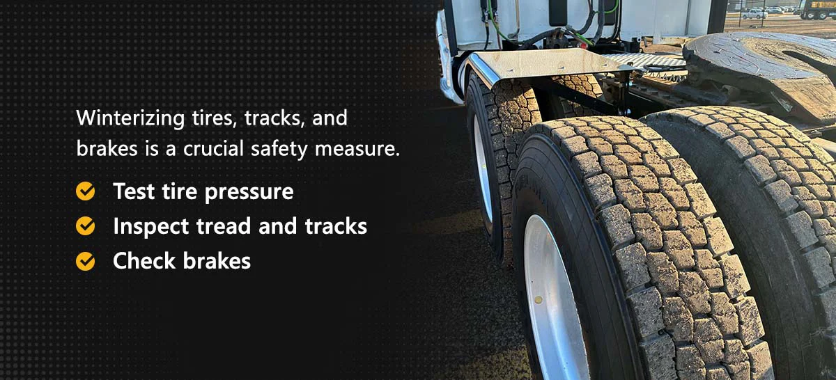 Winterizing tires, tracks, and brakes is a crucial safety measure.