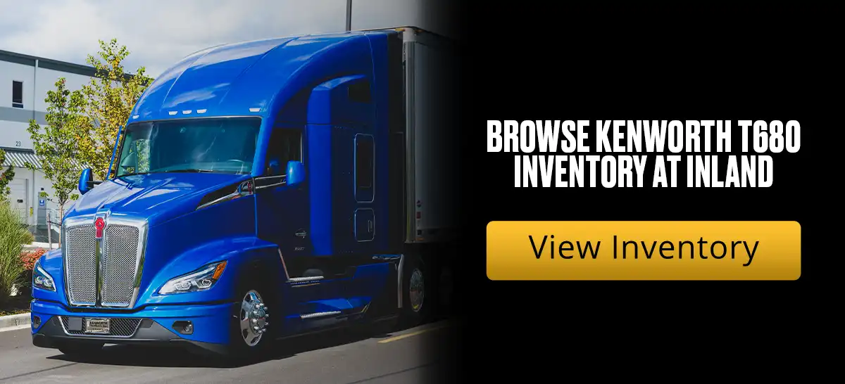Browse Kenworth T680 inventory at Inland