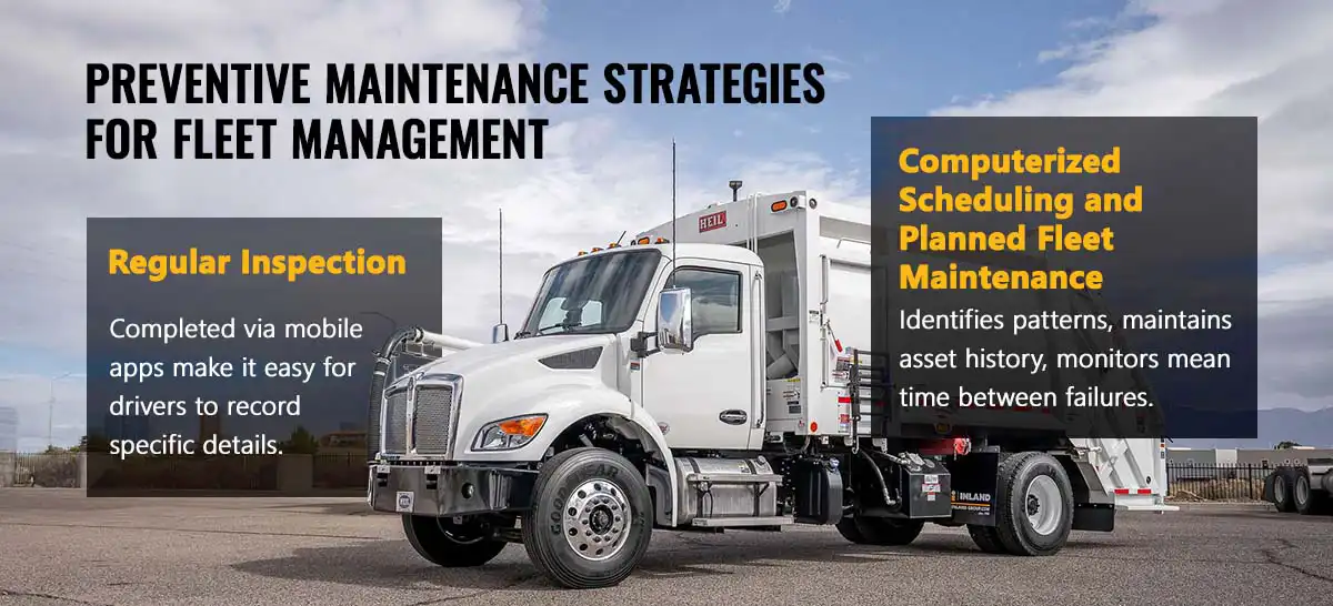 Preventive Maintenance Strategies for Fleet Management